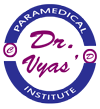 Dr Vyas' Paramedical Institute